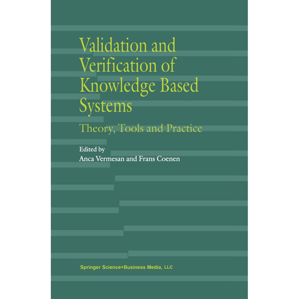 Validation and Verification of Knowledge Based Systems, Fachbücher von Frans Coenen, Anca Vermesan