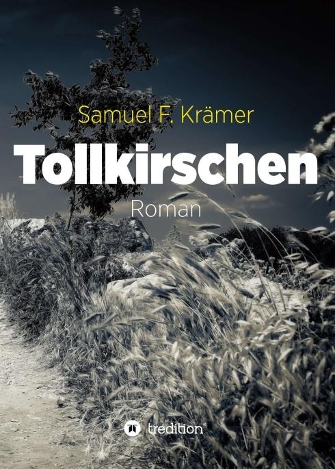 Produktbild Tollkirschen (Deutsch, Samuel F. Krämer, 2017)