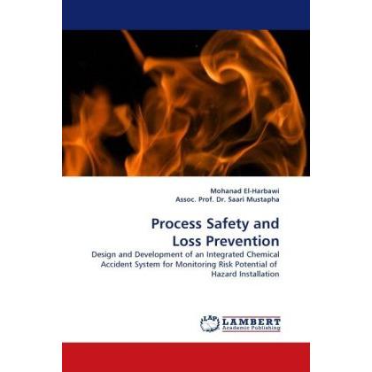 Process Safety and Loss Prevention, Fachbücher von Mohanad El- Harbawi