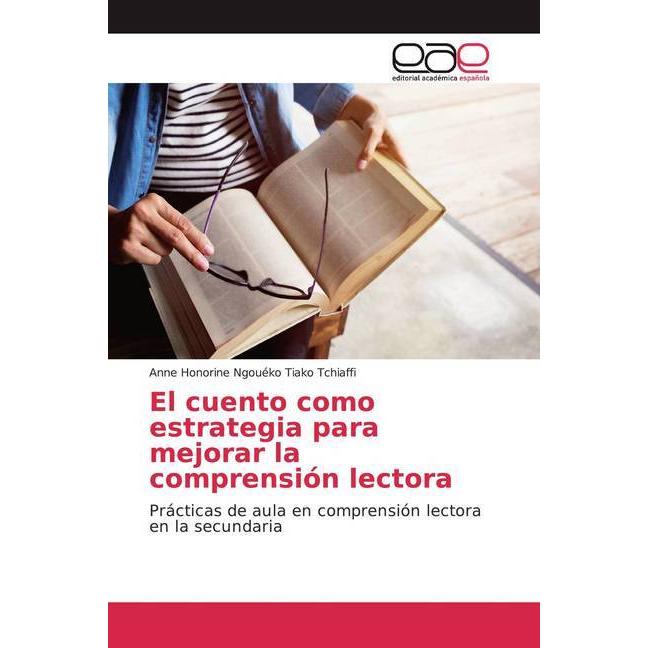 El cuento como estrategia para mejorar la comprensión lectora, Schulbücher von Anne Honorine Ngouéko Tiako Tchiaffi