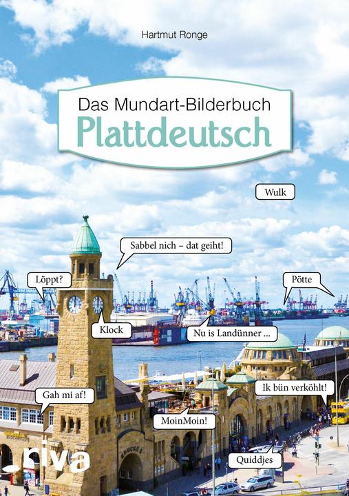 Produktbild Plattdeutsch - Das Mundart-Bilderbuch (Deutsch, Hartmut Ronge, 2017)