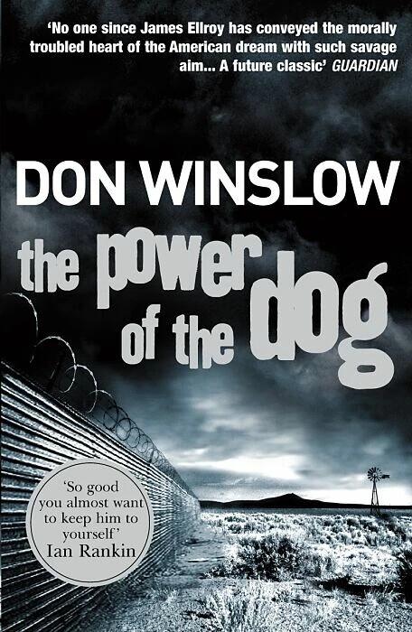The Power of the Dog (English, Don Winslow, 2006)