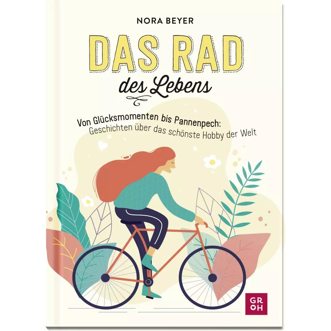 Das Rad des Lebens, Ratgeber von Nora Beyer