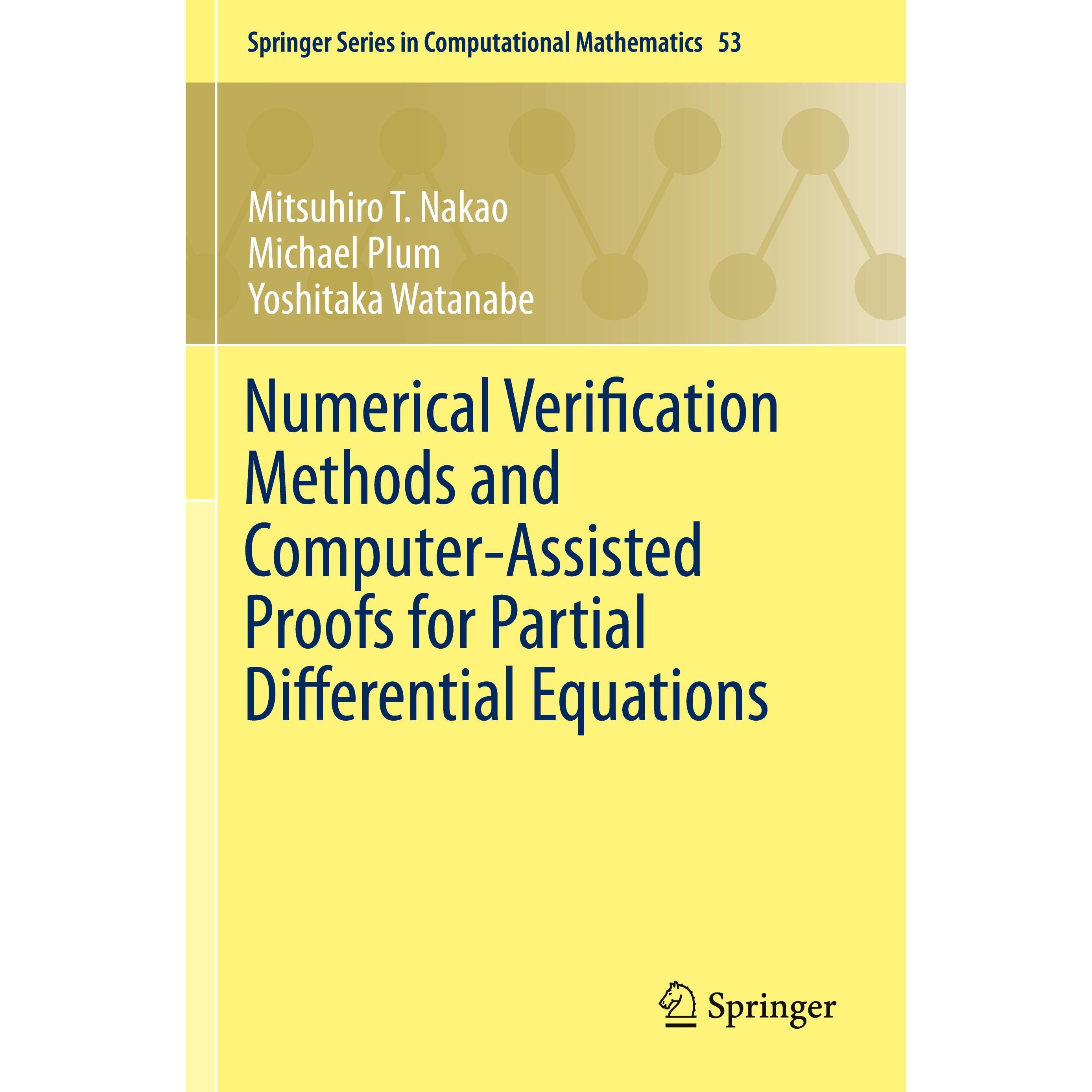 Numerical Verification Methods and Computer-Assisted Proofs for Partial Differential Equations, Fachbücher von Yoshitaka...