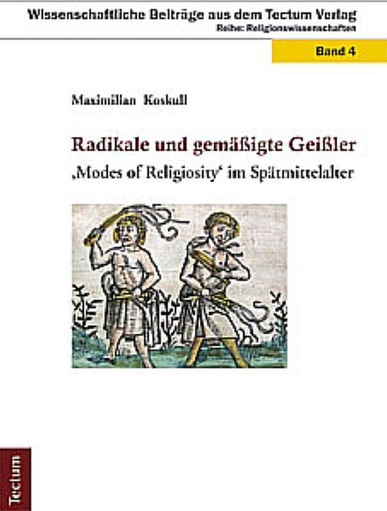 Produktbild Radikale und gemässigte Geissler (Deutsch, Maximilian Koskull, 2011)