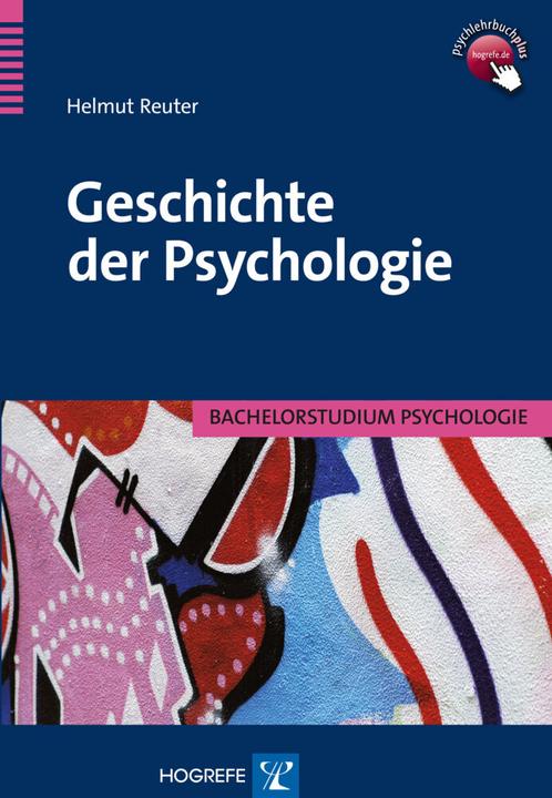 Produktbild Geschichte der Psychologie (Deutsch, Helmut Reuter, 2014)