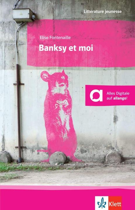 Produktbild Banksy et moi (Französisch, Elise Fontenaille, 2017)