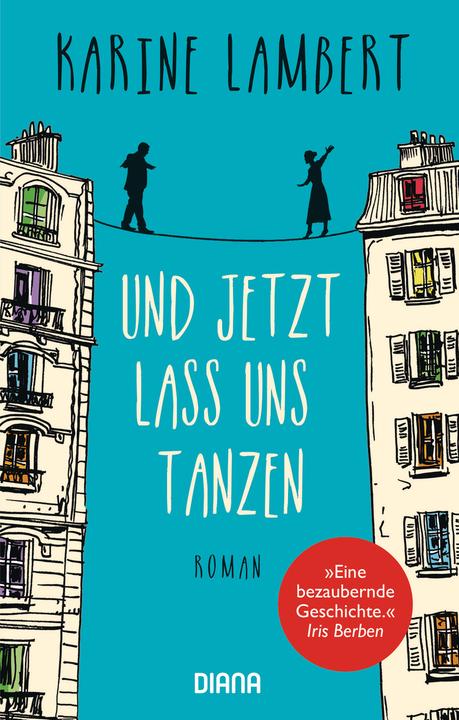 Produktbild Und jetzt lass uns tanzen (Deutsch, Karine Lambert, 2018)