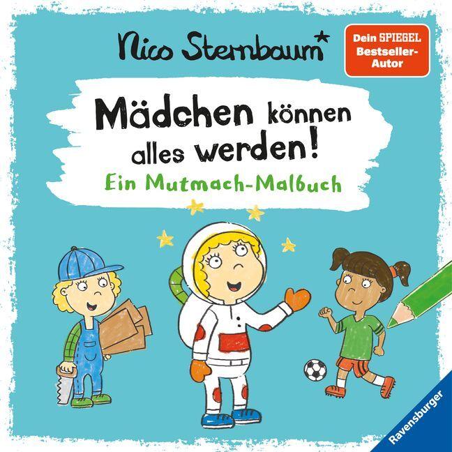 Ravensburger Mädchen können alles werden