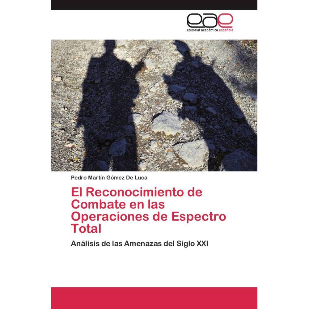 El Reconocimiento de Combate en las Operaciones de Espectro Total, Ratgeber