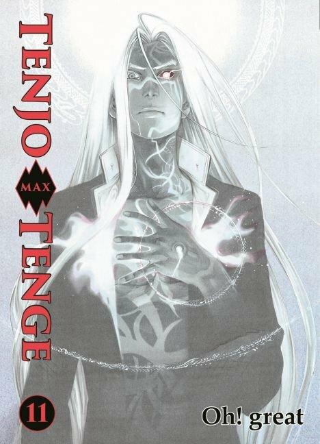 Produktbild Panini Tenjo Tenge Max 11 (Deutsch, Oh! Great, 2016)