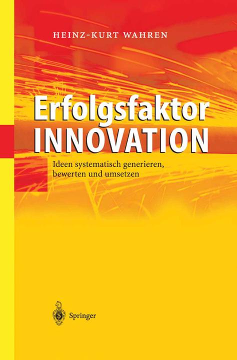 Produktbild Erfolgsfaktor Innovation (Deutsch, Heinz-Kurt Wahren, 2012)