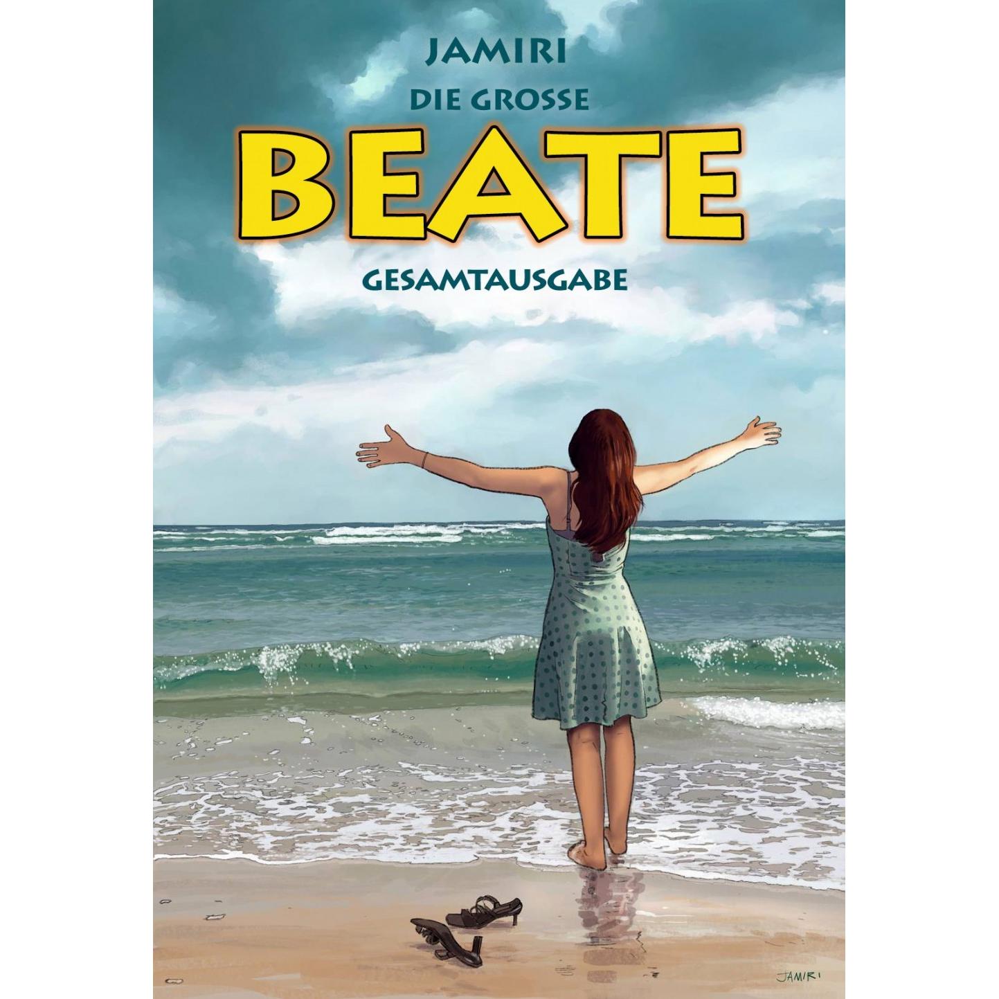 Thumbnail - Die Grosse Beate – Gesamtausgabe, Belletristik von Jamiri