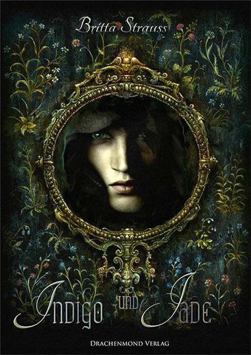 Produktbild Indigo und Jade (Deutsch, Britta Strauss, 2016)