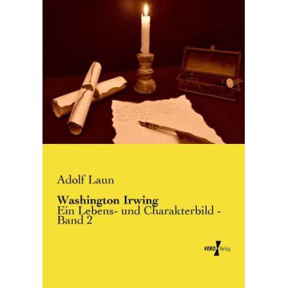 Washington Irwing, Sachbücher von Adolf Laun