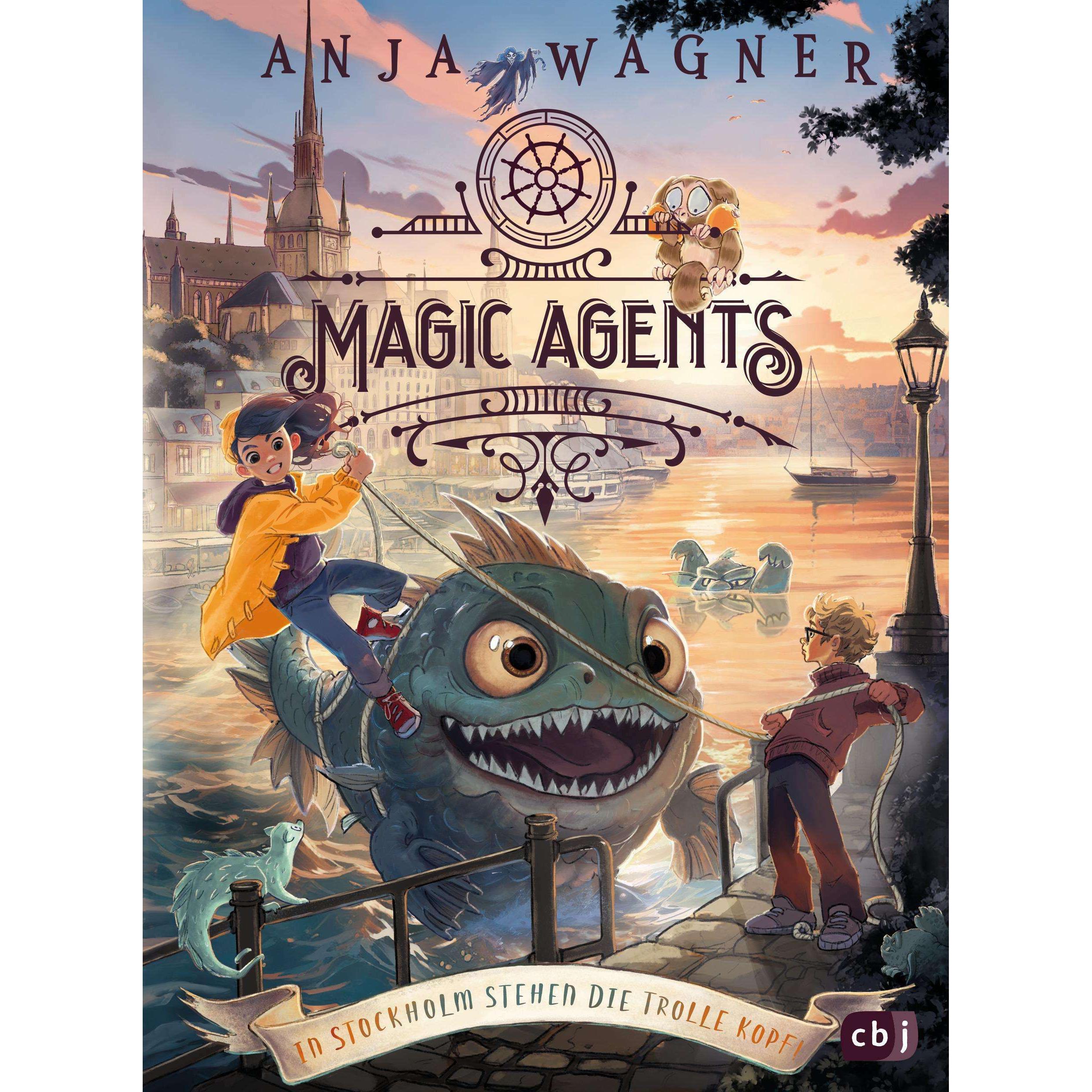 Magic Agents - In Stockholm stehn die Trolle Kopf!, Kinderbücher von Anja Wagner