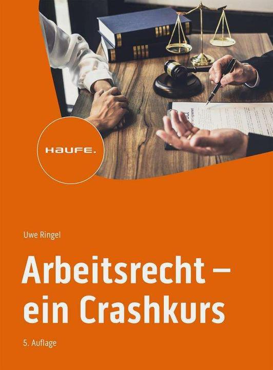 Actual product image Arbeitsrecht - ein Crashkurs (German, Uwe Ringel, 2024)