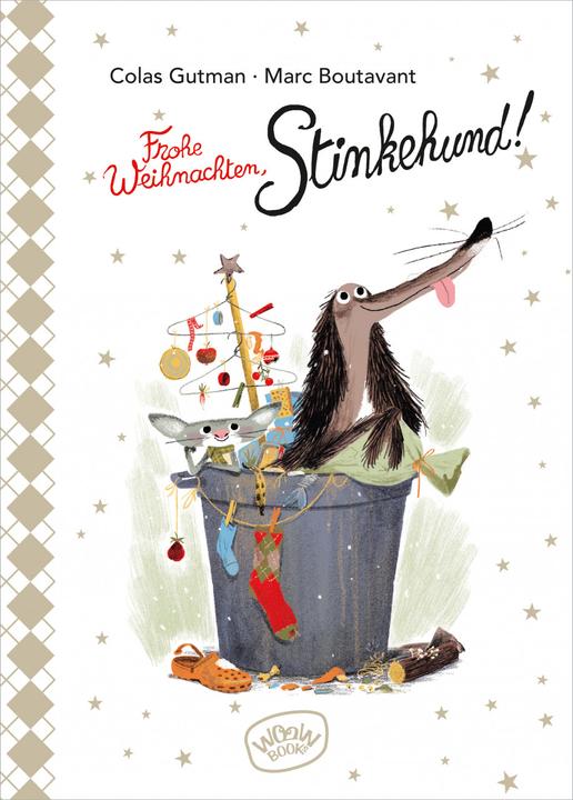 Immagine prodotto Frohe Weihnachten, Stinkehund! (Bd. 3) (Tedesco, Colas Gutman, Julia Süssbrich, Marc Boutavant, 2019)