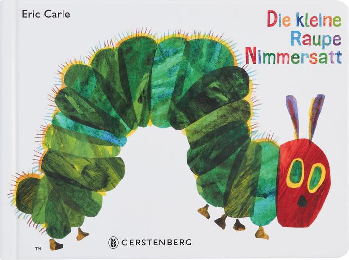 Die kleine Raupe Nimmersatt (Deutsch, Eric Carle, 2015)