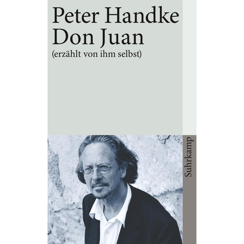 Don Juan, Belletristik von Peter Handke