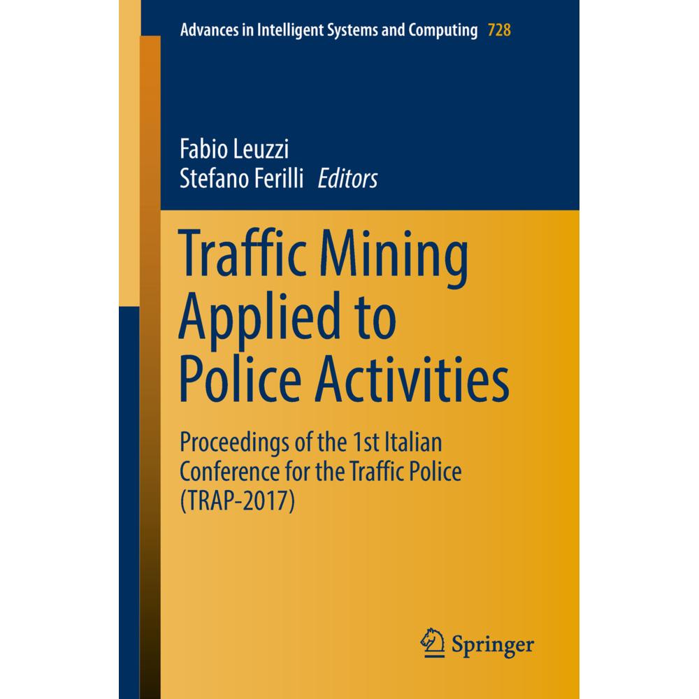 Traffic Mining Applied to Police Activities, Fachbücher von Stefano Ferilli, Fabio Leuzzi