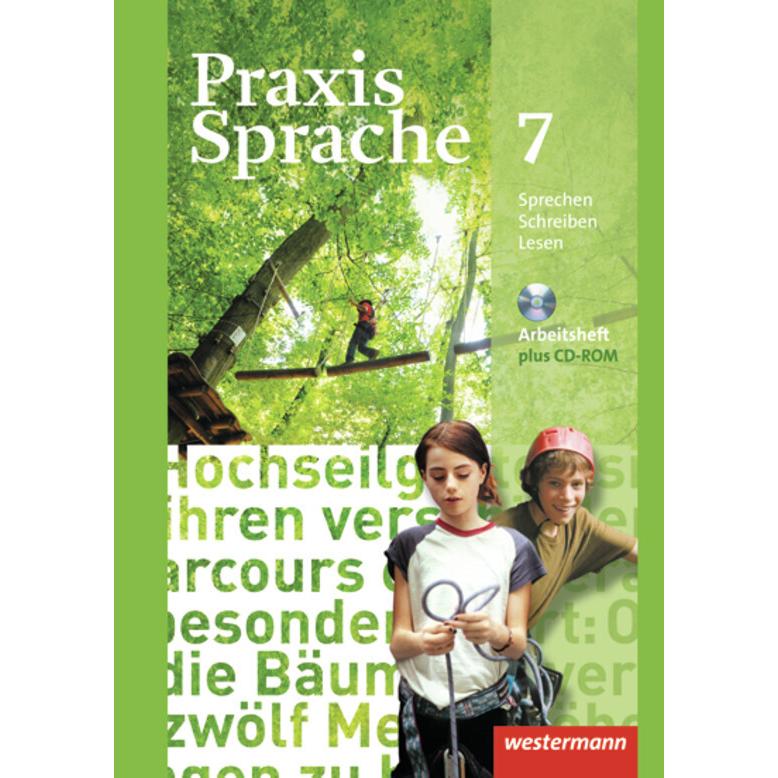 AH+CDR Praxis Sprache 7 RS/GES 2010, Schulbücher von Regina Nussbaum, Harald Herzog, Ursula Sassen, Günter Rudolph