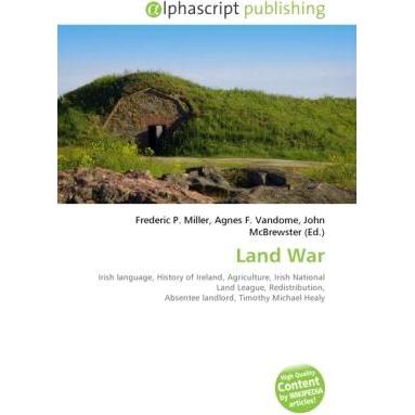 Land War, Fachbücher von Agnes F. Vandome, Frederic P. Miller, John McBrewster