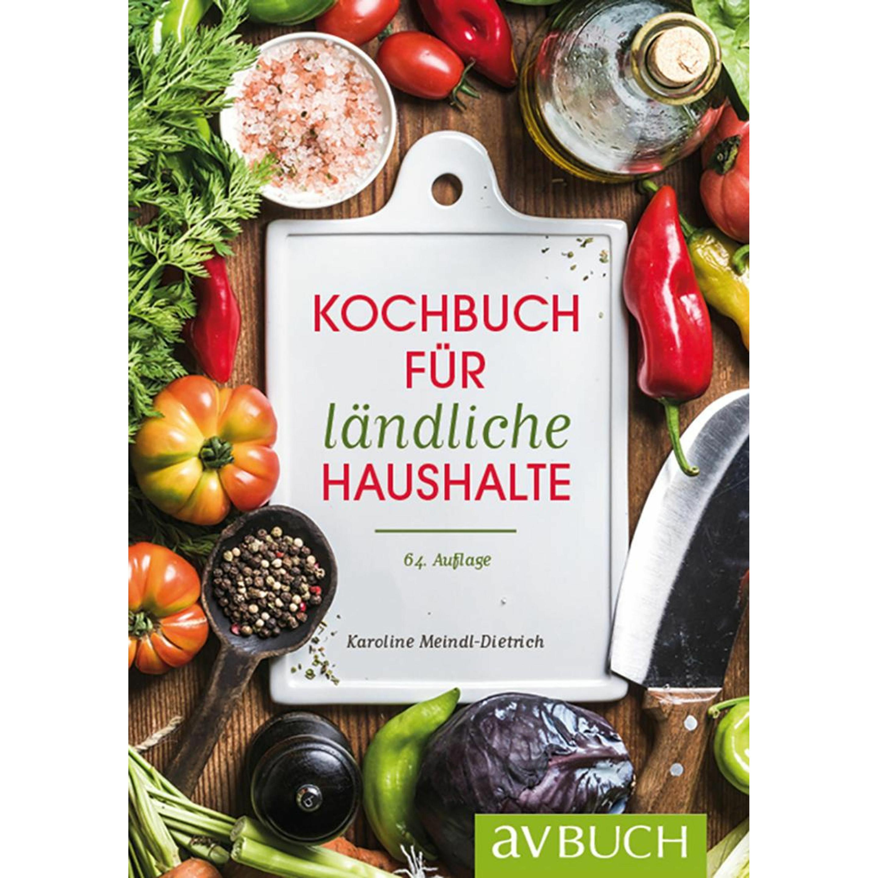 Kochbuch für ländliche Haushalte, Ratgeber von Karoline Meindl-Dietrich