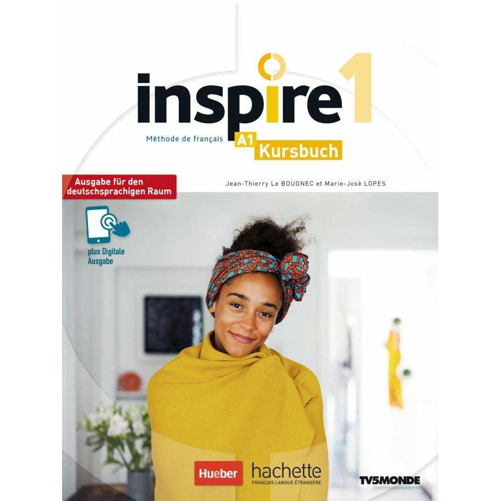 Inspire 1 - Ausgabe für den deutschsprachigen Raum. Kursbuch mit Audio-/Videos online, Code und, Schulbücher von Jean-Th...
