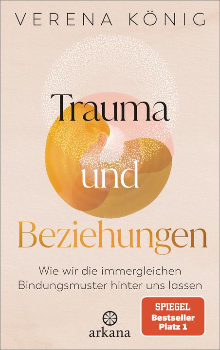Trauma und Beziehungen (German, Verena King, 2024)
