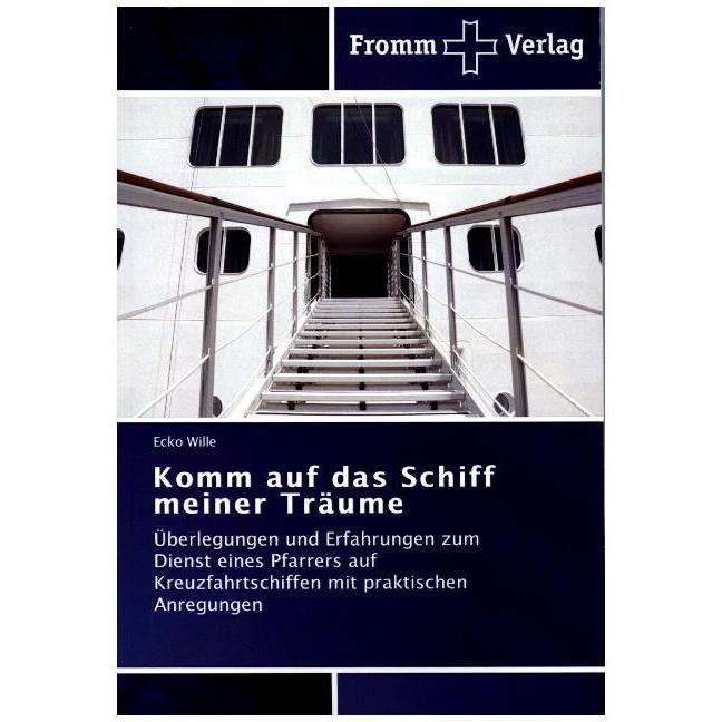 Komm auf das Schiff meiner Träume, Sachbücher von Ecko Wille