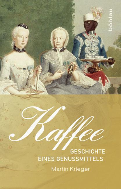 Produktbild Kaffee (Deutsch, Krieger, Martin, 2011)