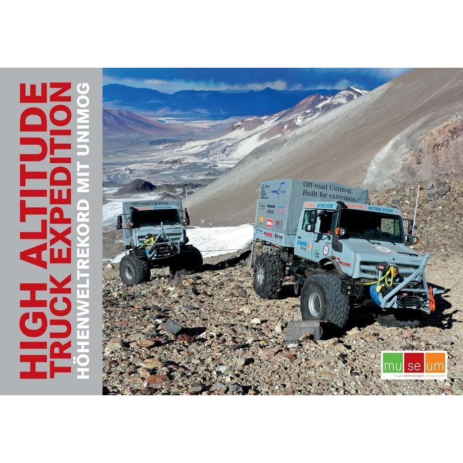 High Altitude Truck Expedition, Ratgeber von Unimog-Museum