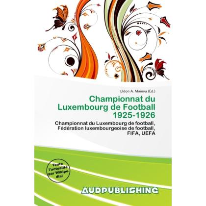 Championnat du Luxembourg de Football 1925-1926, Ratgeber