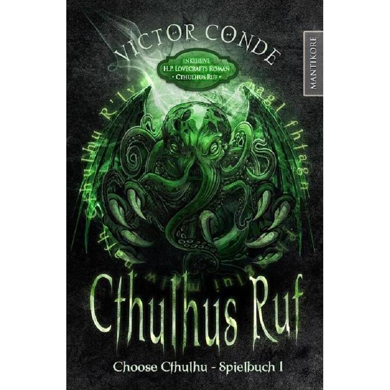 MAN88146 - Choose Cthulhu 1: Cthulhus Ruf (Softcover), 220 Seiten (DE-Ausgabe), Belletristik von Victor Lovecraft Conde,...