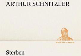 Produktbild Sterben (Deutsch, Arthur Schnitzler, 2012)