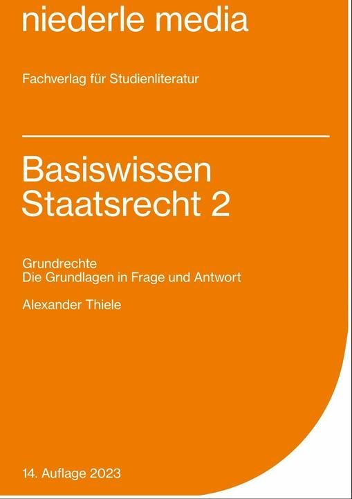 Produktbild Basiswissen Staatsrecht 2 (Deutsch, Alexander Thiele, 2023)