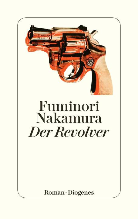 Produktbild Der Revolver (Deutsch, Fuminori Nakamura, 2019)