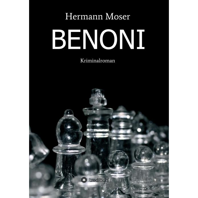 Benoni, Belletristik von Hermann Moser