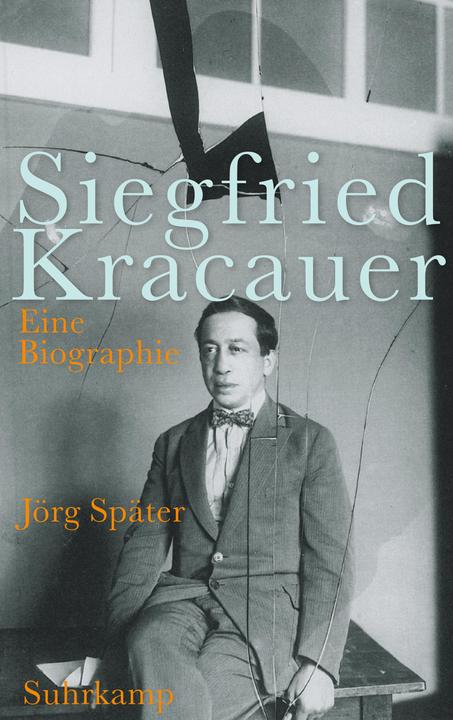Produktbild Siegfried Kracauer (Deutsch, Jörg Später, 2016)