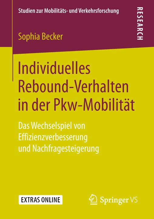 Produktbild Individuelles Rebound-Verhalten in der Pkw-Mobilität (Deutsch, Sophia Becker, 2019)