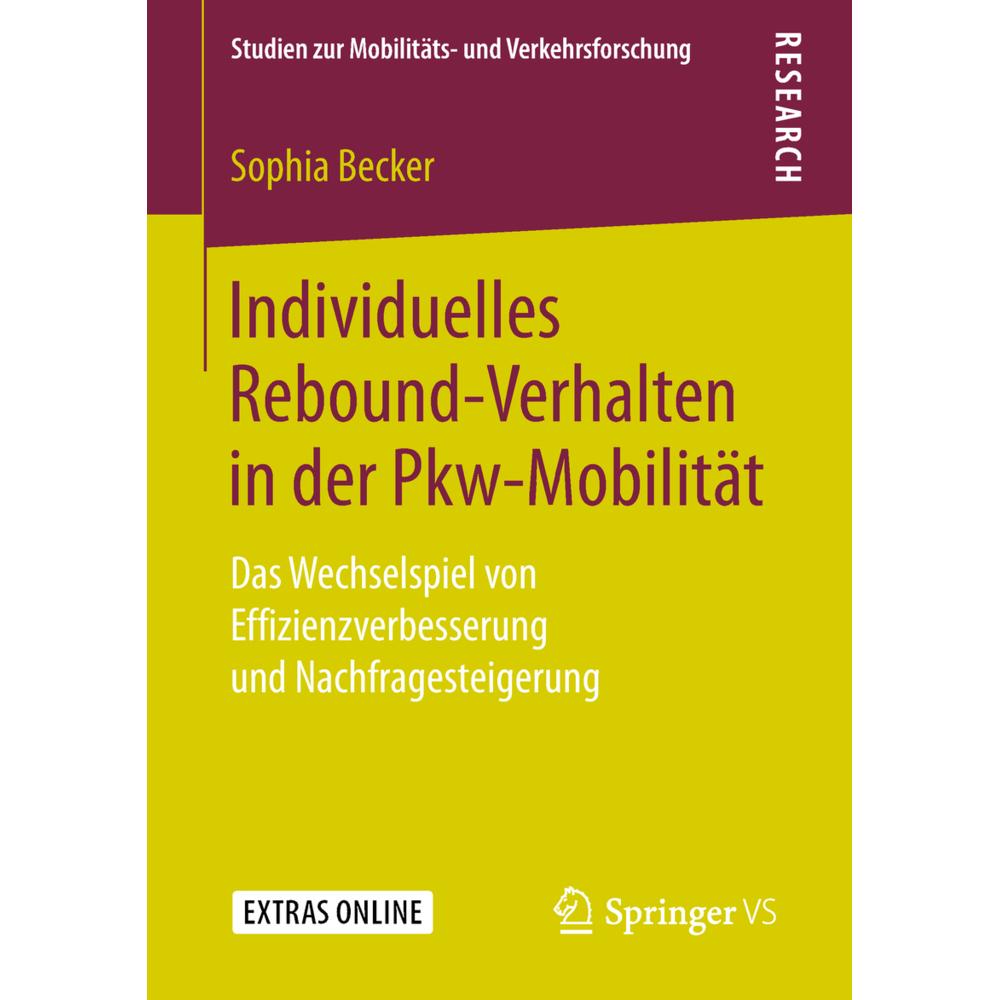 Individuelles Rebound-Verhalten in der Pkw-Mobilität, Fachbücher von Sophia Becker