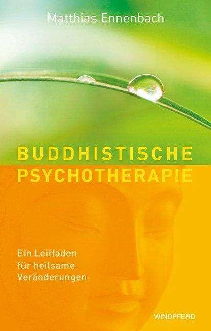 Actual product image Buddhistische Psychotherapie (German, Matthias Ennenbach, 2011)