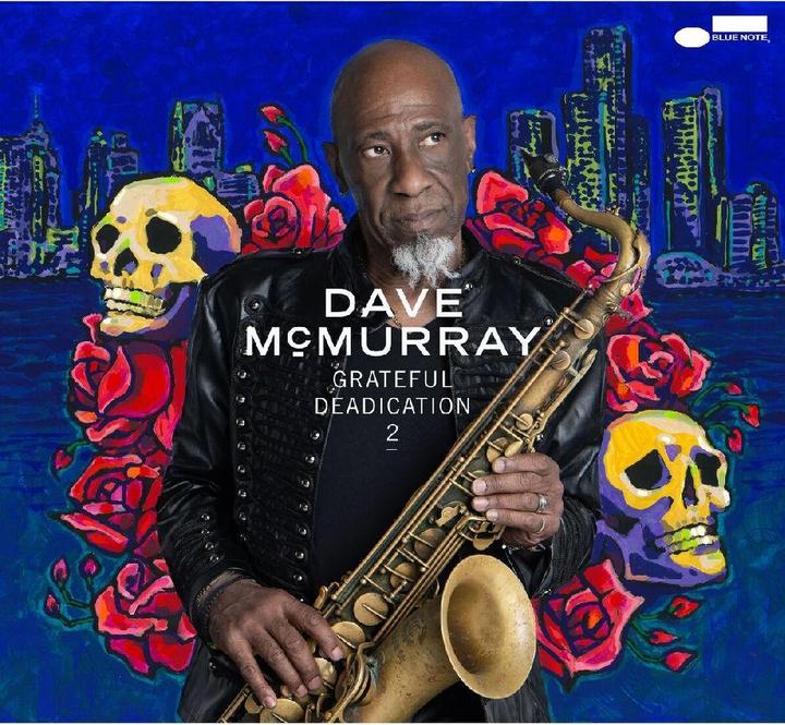 Produktbild McMurray:Grateful Deadication 2,CD (Dave McMurray)