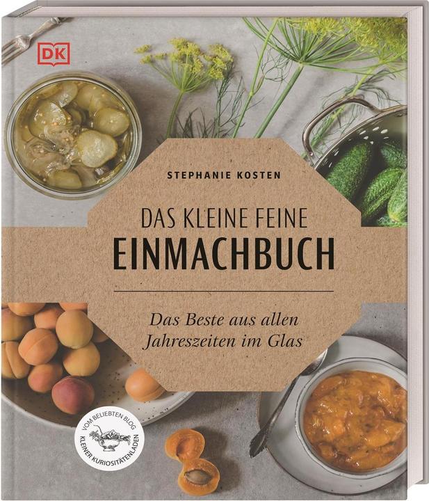 Image du produit Das kleine feine Einmachbuch (Allemand, Stéphanie Kosten, 2019)