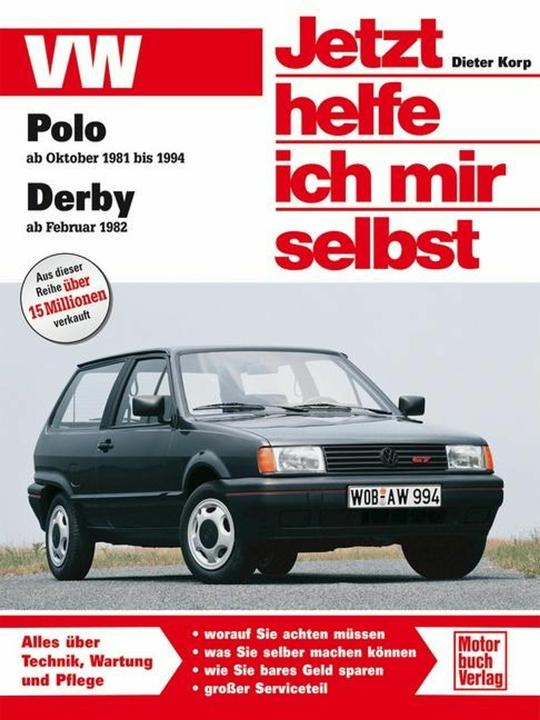 Produktbild VW Polo Benziner ab Oktober 1981 bis 1994 / Derby ab Februar 1982 (Deutsch, Dieter Korp, 2012)