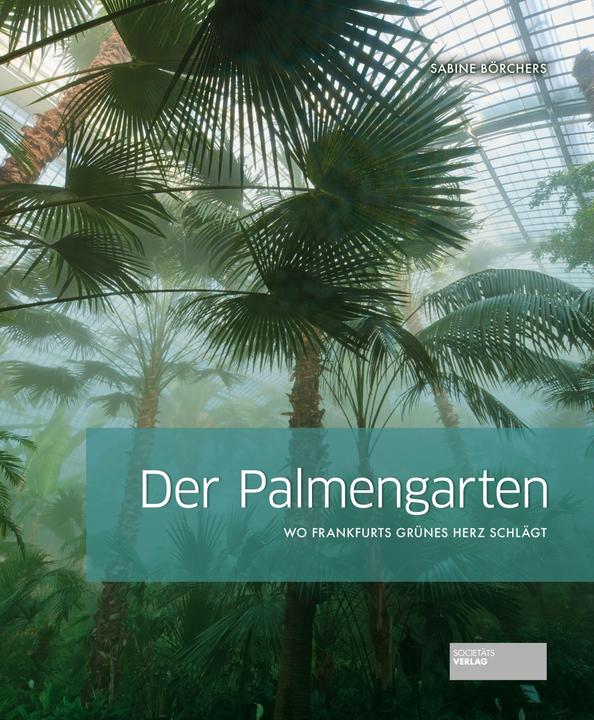 Der Palmengarten (Deutsch, Sabine Börchers, 2021)