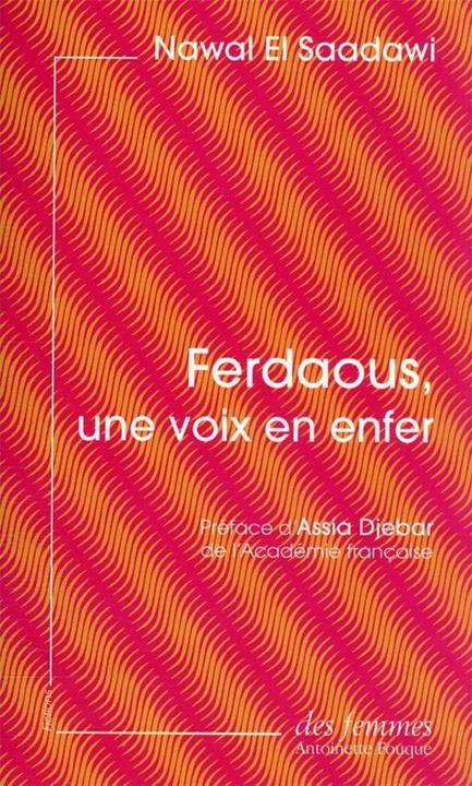 Produktbild Ferdaous, une voix en enfer (Französisch, Sa'dawi Nawal al, 2022)