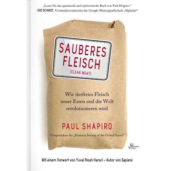 Shapiro:Sauberes Fleisch, Ratgeber von Paul Shapiro
