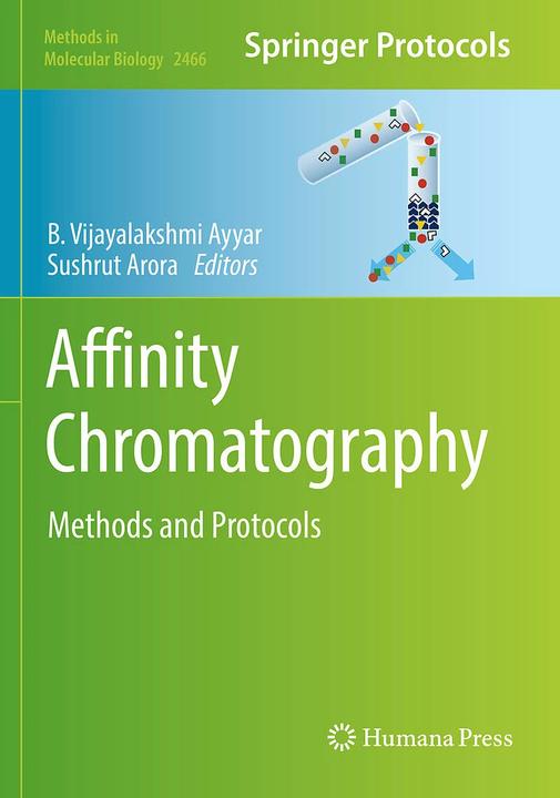 Immagine prodotto Affinity Chromatography: Methods and Protocols (Inglese, B. Vijayalakshmi Ayyar, Sushrut Arora, 2023)